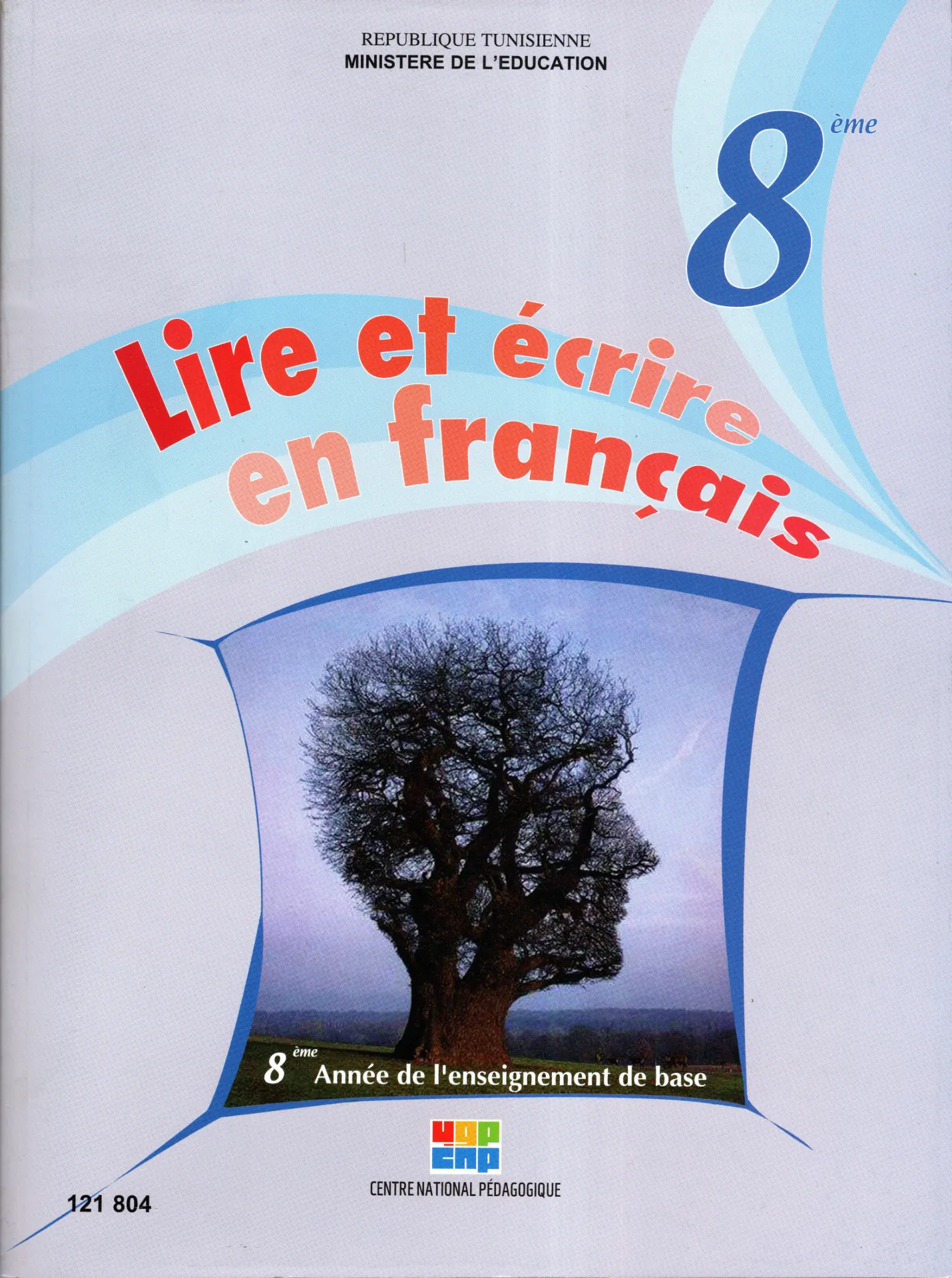 [121804] Livre lire et écrire en français 8éme année de base