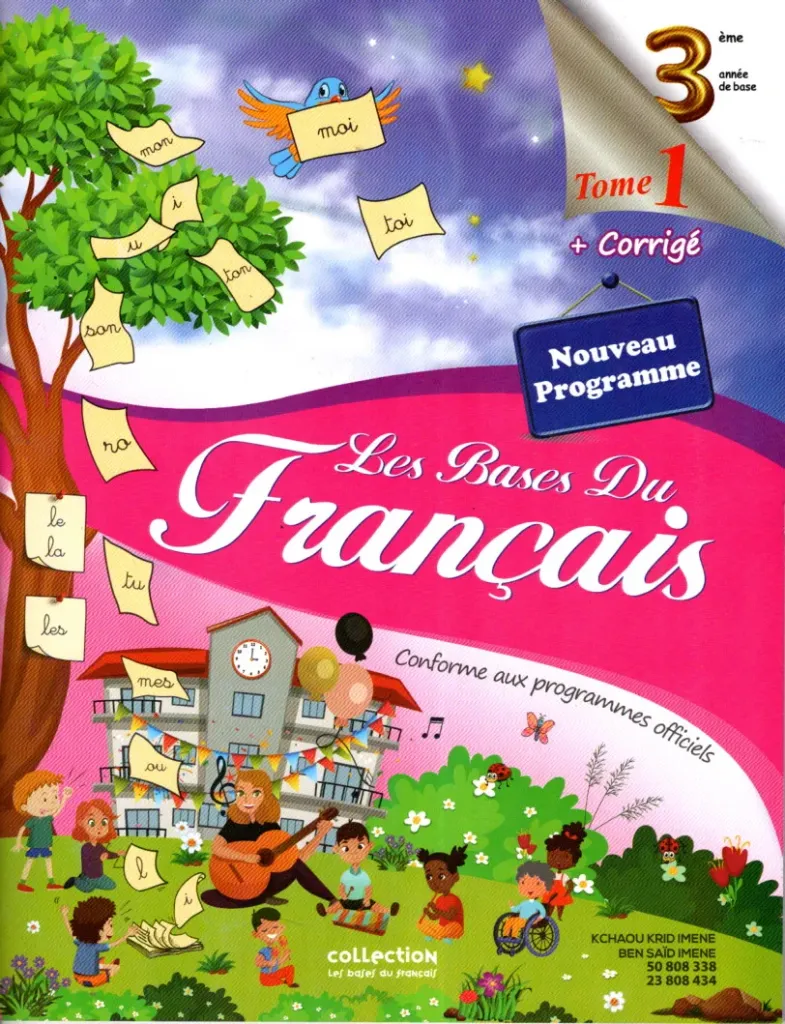les Base Du Français 3ème année de base tom1