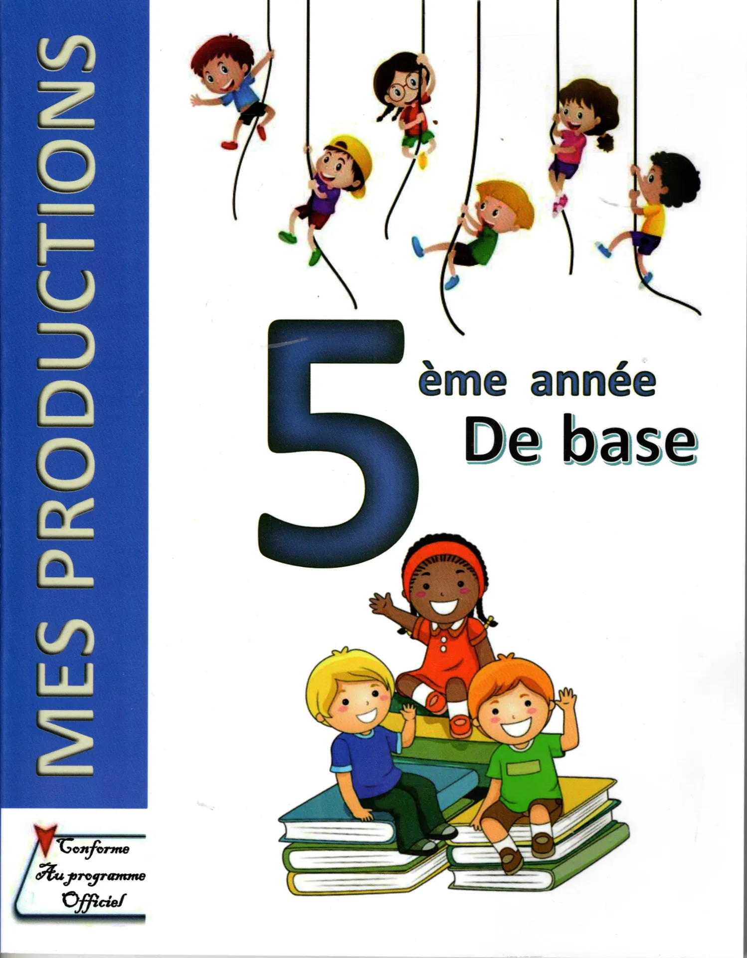 Mes production 5éme année de base