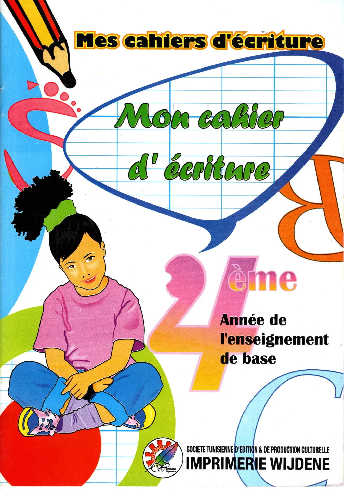 Mon cahier d'écriture 4ème Année de base