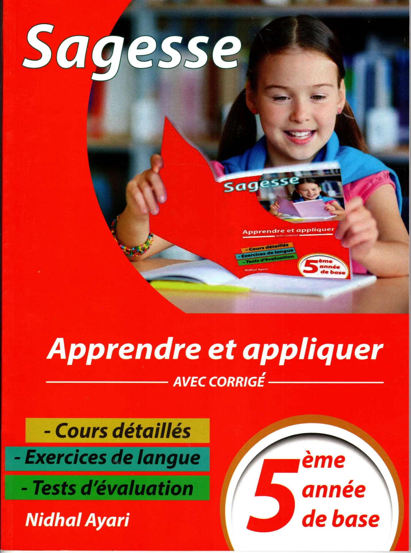 Sagesse Apprendre et Appliquer 5éme année de base 