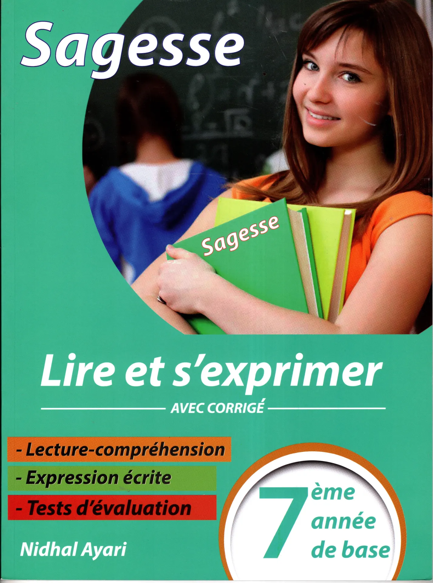 Sagesse Lire et s'exprimer 7éme année de base